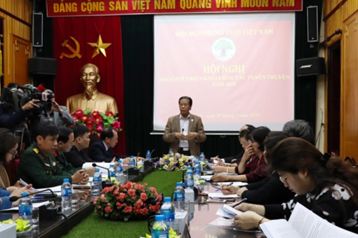 Trung ương Hội Người cao tuổi Việt Nam triển khai công tác tuyên truyền năm 2019